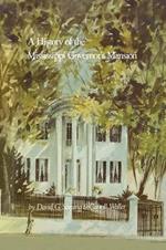 A History of the Mississippi Governor's Mansion