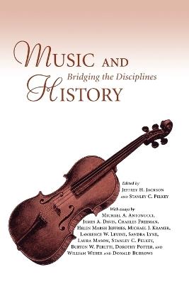 Music and History: Bridging the Disciplines - cover