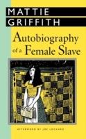 Autobiography of a Female Slave