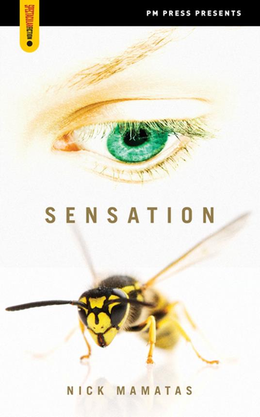 Sensation - Nick Mamatas - ebook