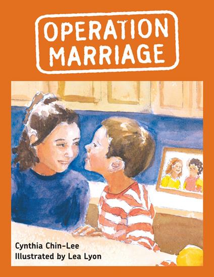 Operation Marriage - Cynthia Chin-Lee,Lea Lyon - ebook