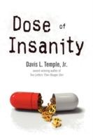 Dose of Insanity - Davis L Temple - cover