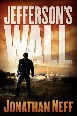 Jefferson's Wall - Jonathan Neff - cover