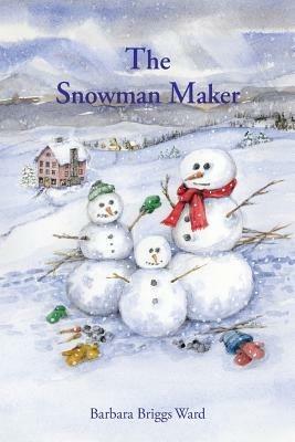 The Snowman Maker - Barbara Briggs Ward - cover