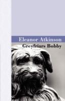 Greyfriars Bobby - Eleanor Atkinson - cover