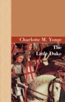 The Little Duke - Charlotte M Yonge - cover