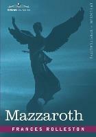 Mazzaroth - Frances Rolleston - cover