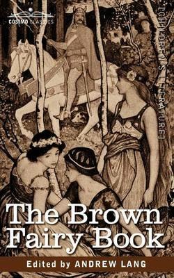 The Brown Fairy Book - Andrew Lang - cover