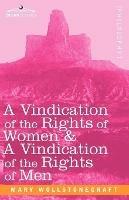 A Vindication of the Rights of Women & a Vindication of the Rights of Men - Mary Wollstonecraft - cover