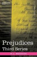 Prejudices: Third Series - H L Mencken - cover