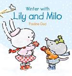 Winter with Lily & Milo