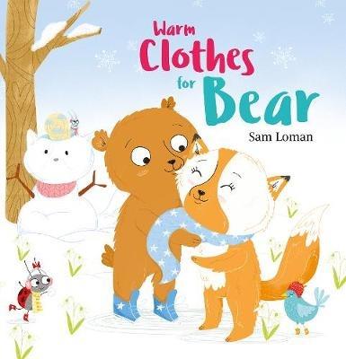 Warm Clothes for Bear - Sam Loman - cover