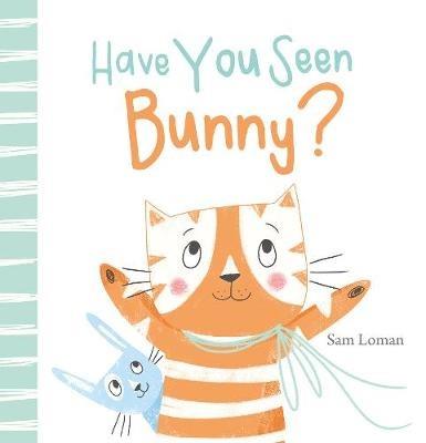 Have You Seen Bunny? - Sam Loman - cover