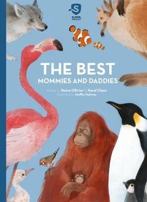 The Best Mommies and Daddies - Reina Ollivier,Karel Claes - cover