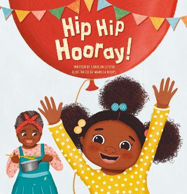 Hip Hip Hooray! - Carolijn Leisink - cover