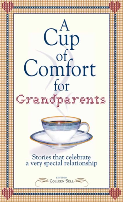 A Cup of Comfort for Grandparents