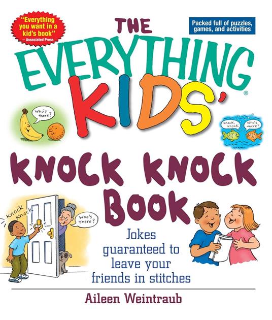 The Everything Kids' Knock Knock Book - Aileen Weintraub - ebook