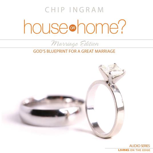 House or Home - Marriage Edition