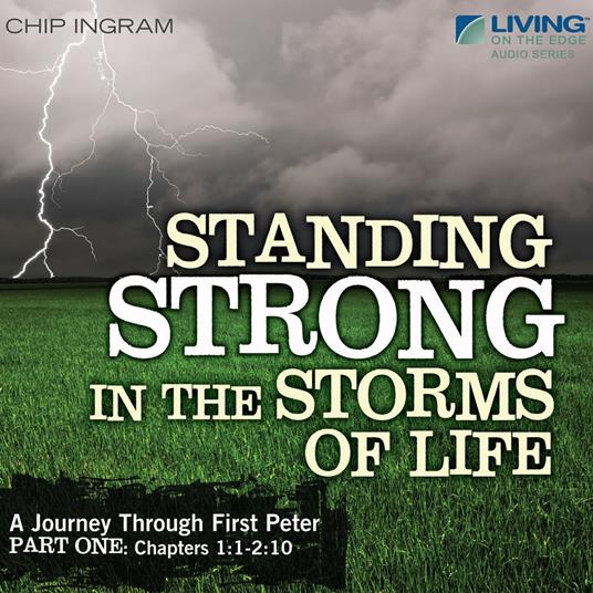 Standing Strong in the Storms of Life