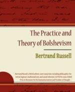 The Practice and Theory of Bolshevism