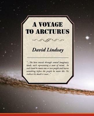 A Voyage to Arcturus - David Lindsay - cover