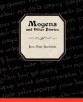 Mogens and Other Stories - J P Jacobsen - cover