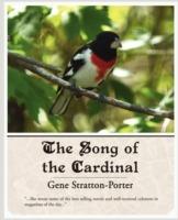 The Song of the Cardinal - Gene Stratton-Porter - cover
