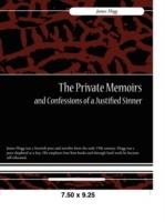 The Private Memoirs and Confessions of a Justified Sinner - James Hogg - cover