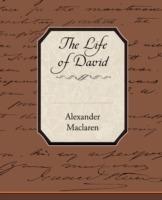 The Life of David - Alexander MacLaren - cover