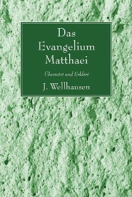 Das Evangelium Matthaei - J Wellhausen - cover