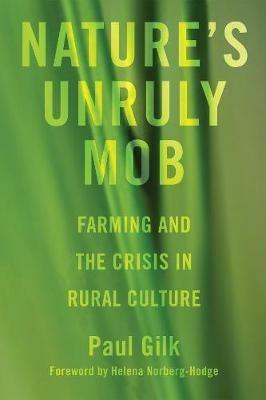 Nature's Unruly Mob - Paul Gilk - cover