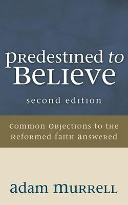 Predestined to Believe - Adam Murrell - cover