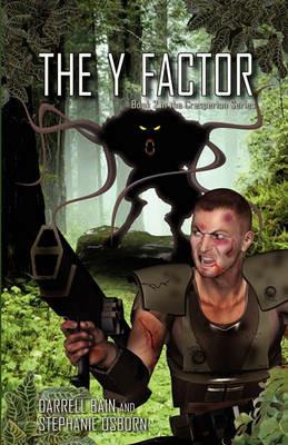 The y Factor - Darrell Bain,Stephanie Osborn - cover