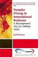 Transfer Pricing In International Business - Geoff Turner - cover