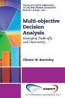 Multi-objective Decision Analysis