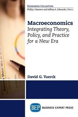 MACROECONOMICS: POLICIES FOR A - TUERCK - cover