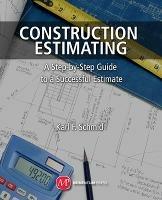 Construction Estimating - Karl F. Schmid - cover