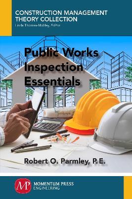 Public Works Inspection Essentials - Robert O Parmley - cover