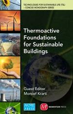 Thermoactive Foundations for Sustainable Buildings