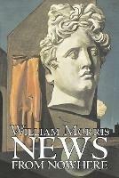 News from Nowhere by William Morris, Fiction, Fantasy, Fairy Tales, Folk Tales, Legends & Mythology - William Morris - cover