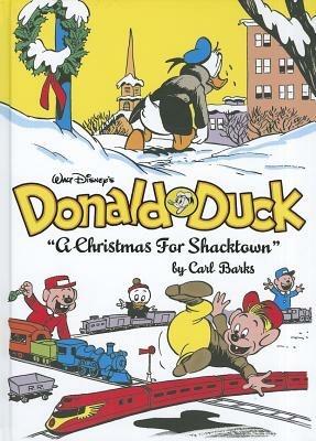 Walt Disney's Donald Duck: A Christmas for Shacktown - Skyy,Carl Barks - cover