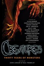 Creatures: Thirty Years of Monsters