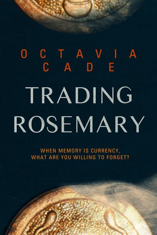 Trading Rosemary