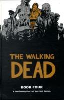 The Walking Dead Book 4 - Robert Kirkman - cover