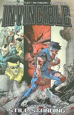 Invincible Volume 12: Still Standing - Robert Kirkman - cover