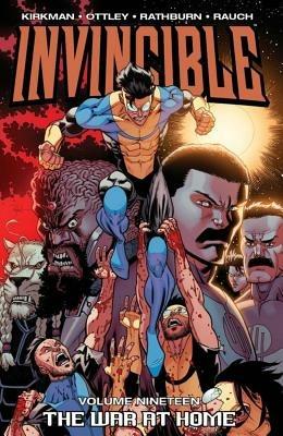 Invincible Volume 19: The War At Home - Robert Kirkman - cover