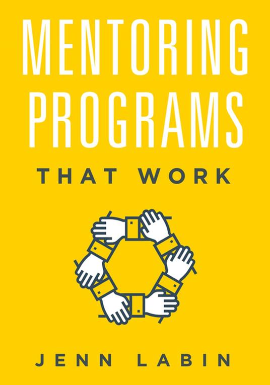 Mentoring Programs That Work