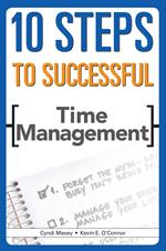 10 Steps to Successful Time Management