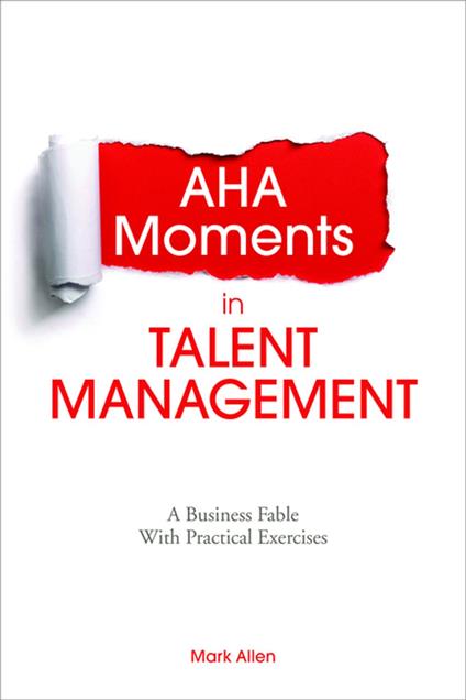 Aha Moments in Talent Management