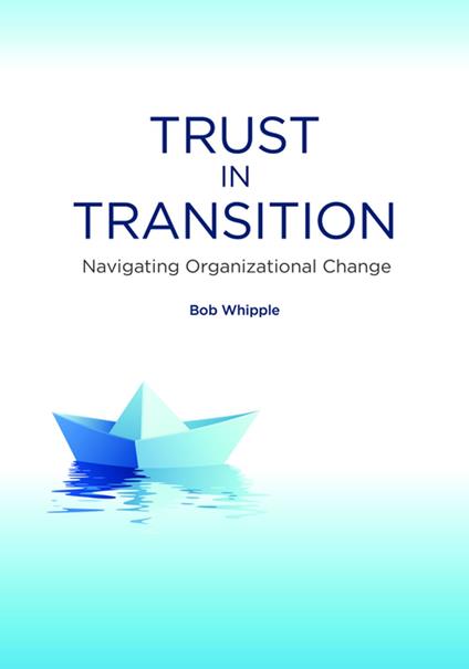 Trust in Transition